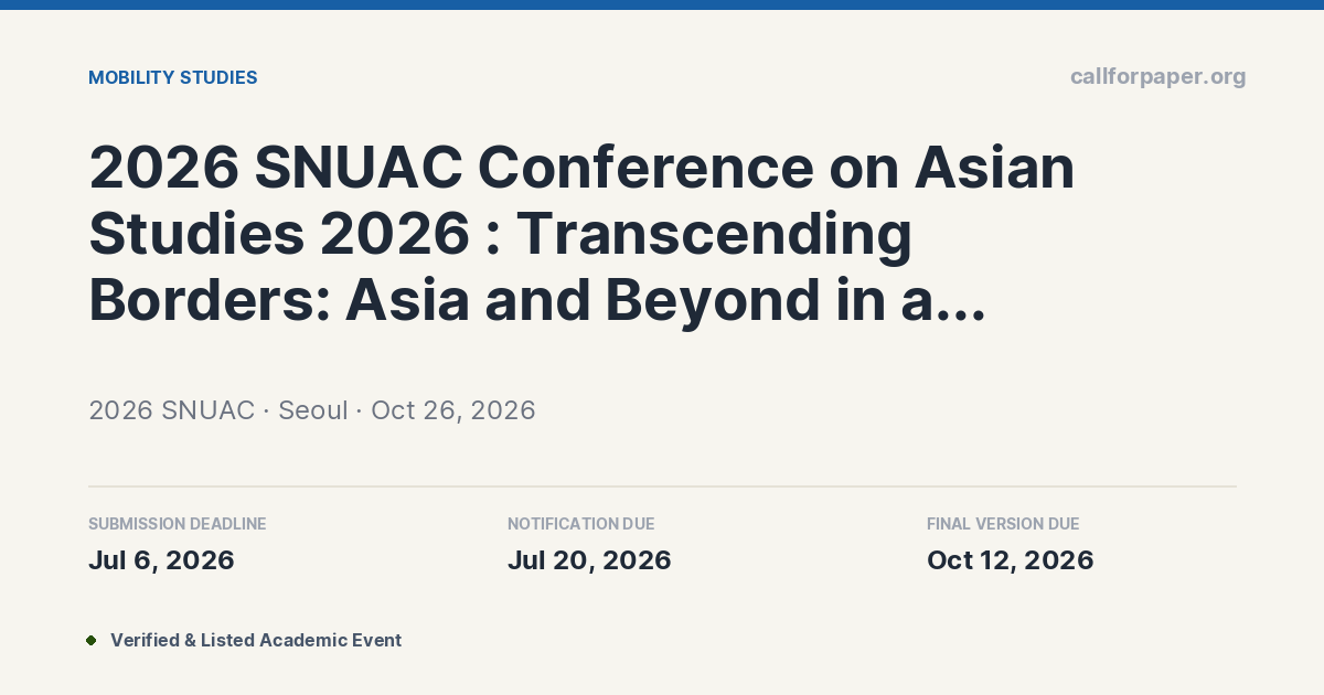 2026 SNUAC Call for Papers & Submission Deadline | Seoul · Oct 2026