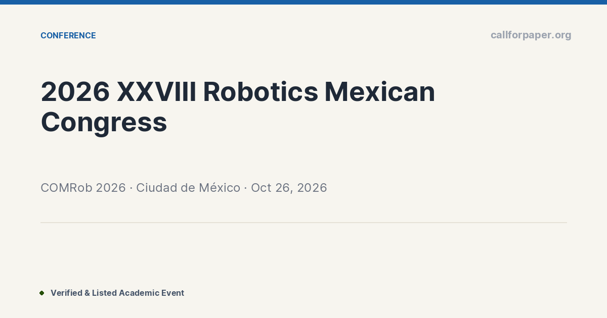 COMRob 2026 Call for Papers & Deadline | Ciudad de México, Mexico (Oct ...
