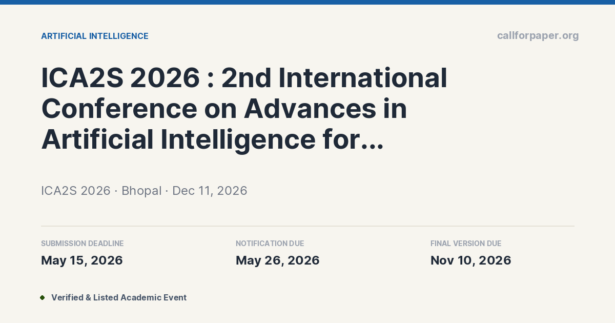 ICA2S 2026 Call for Papers & Submission Deadline | Bhopal · Dec 2026