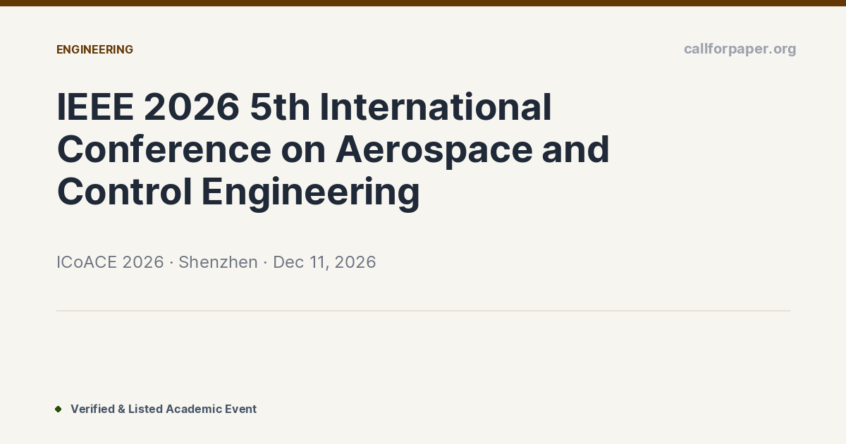 ICoACE 2026 Call for Papers & Deadline | Shenzhen, China (Dec 2026)