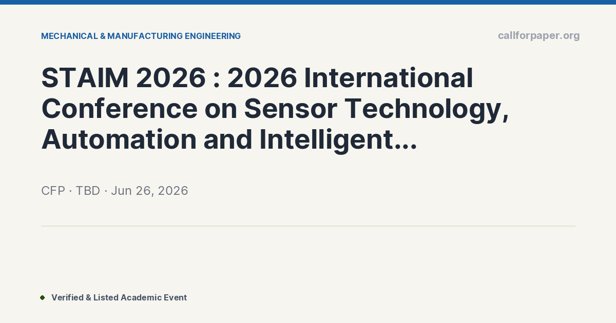STAIM 2026 : 2026 International Conference on Sensor Techn
