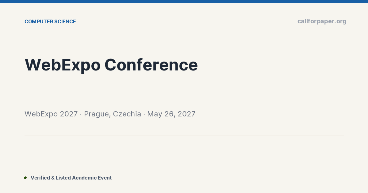 WebExpo 2027 Call for Papers & Deadline | Prague, Czechia (May 2027)