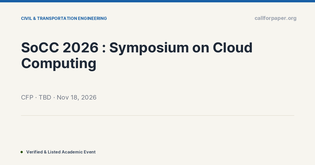 SoCC 2026 Symposium on Cloud Computing Call for Papers